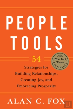 Bertrand.pt - People Tools : 54 Strategies For Building Relationships, Creating Joy, And Embracing Prosperity