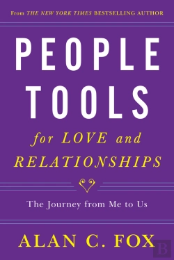 Bertrand.pt - People Tools For Love And Relationships : The Journey From Me To Us