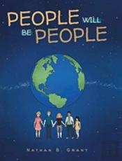 People Will Be People