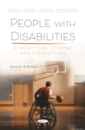 People With Disabilities: Perceptions, Stigmas And Stereotypes