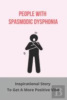 People With Spasmodic Dysphonia