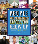 People You Gotta Meet Before You Grow Up