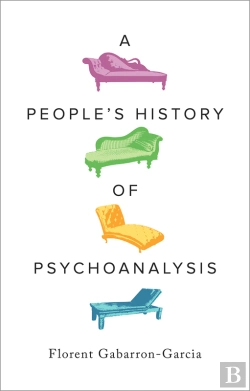 Bertrand.pt - People'S History Of Psychoanalysis