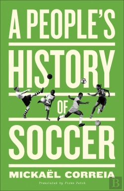 Bertrand.pt - People'S History Of Soccer