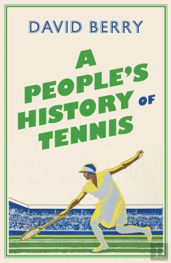 Bertrand.pt - People'S History Of Tennis