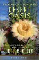 Peoples Of A Sonoran Desert Oasis Volume 6