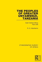 Peoples Of Greater Unyamwezi,Tanzania (Nyamwezi, Sukuma, Sumbwa, Kimbu, Konongo)