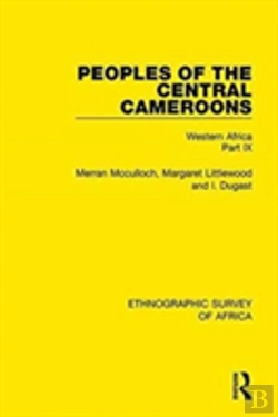 Bertrand.pt - Peoples Of The Central Cameroons (Tikar. Bamum And Bamileke. Banen, Bafia And Balom)