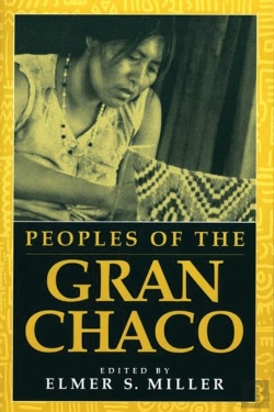 Bertrand.pt - Peoples Of The Gran Chaco