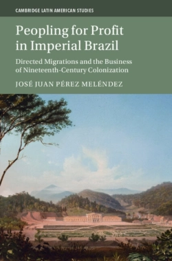 Bertrand.pt - Peopling For Profit In Imperial Brazil