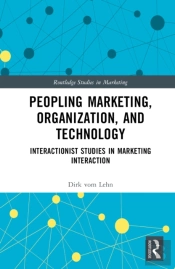 Peopling Marketing, Organization, And Technology