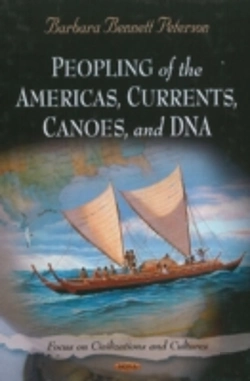 Bertrand.pt - Peopling Of The Americas, Currents, Canoes, & Dna