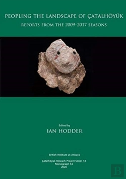 Bertrand.pt - Peopling The Landscape Of Catalhoyuk