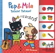 Pep & Mila Tatxin! Tatxan!