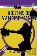 Pep Squad Mysteries Book 24