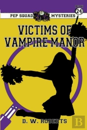 Pep Squad Mysteries Book 24