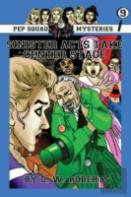 Pep Squad Mysteries Book 9: Sinister Acts Take Center Stage