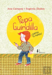 Pepa Guindilla Contra El Mundo
