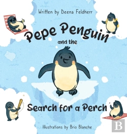 Bertrand.pt - Pepe Penguin And The Search For A Perch