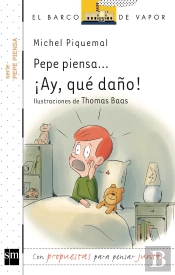 Pepe Piensa... ¡Ay, Qué Daño!