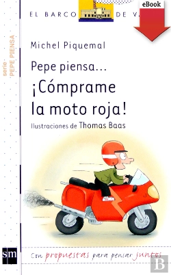 Bertrand.pt - Pepe Piensa... ¡Cómprame La Moto Roja!