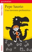 Pepe Saurio 1. Una Travesura Prehistorica