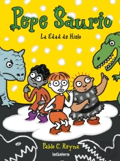 Pepe Saurio 3. La Edad De Hielo