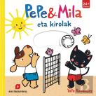 Pepek Eta Milak Kirola Egiten Dute