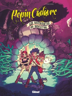 Bertrand.pt - Pépin Cadavre Tome 2 : Les Bacchantes Du Rescator