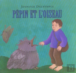 Bertrand.pt - Pepin Et L Oiseau