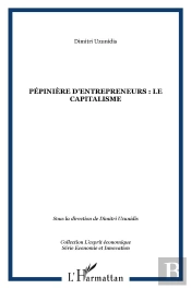 Pépinière D'Entrepreneurs : Le Capitalisme