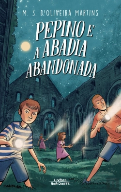 Bertrand.pt - Pepino e a Abadia Abandonada