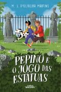 Pepino e o Jogo das Estátuas