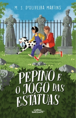 Bertrand.pt - Pepino e o Jogo das Estátuas