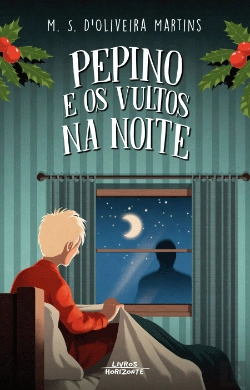 Bertrand.pt - Pepino e os Vultos na Noite