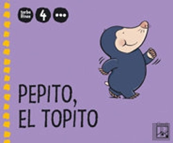 Bertrand.pt - Pepito, El Topito 3er Trimestre 4 Años. Torbellinos