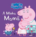 Peppa - A Minha Mamã