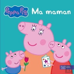 Bertrand.pt - Peppa ; Ma Maman