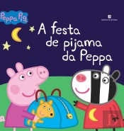Peppa Pig - A Festa de Pijama da Peppa