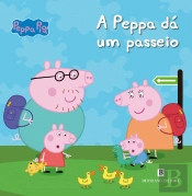 Peppa Pig - A Peppa Dá Um Passeio