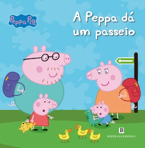 Peppa Pig - A Peppa Dá Um Passeio