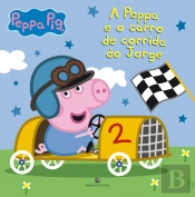 Peppa Pig - A Peppa e o Carro de Corrida do Jorge