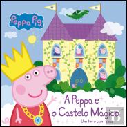 Peppa Pig - A Peppa e o Castelo Mágico