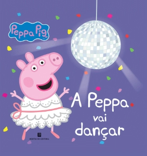 Peppa Pig - A Peppa Vai Dançar