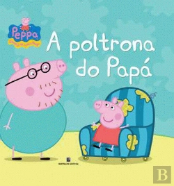 Bertrand.pt - Peppa Pig - A Poltrona do Papá