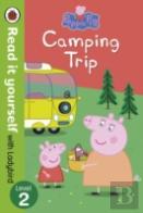 Peppa Pig: Camping Trip - Read It Yourself With Ladybird
