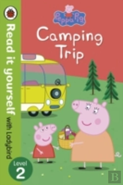 Bertrand.pt - Peppa Pig: Camping Trip - Read It Yourself With Ladybird