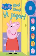 Peppa Pig. ¡Ding! ¡Dong! ¡A Jugar! Libro De Sonidos