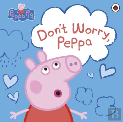 Bertrand.pt - Peppa Pig: Don'T Worry, Peppa