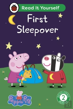 Bertrand.pt - Peppa Pig: First Sleepover: Read It Yourself - Level 2 Developing Reader